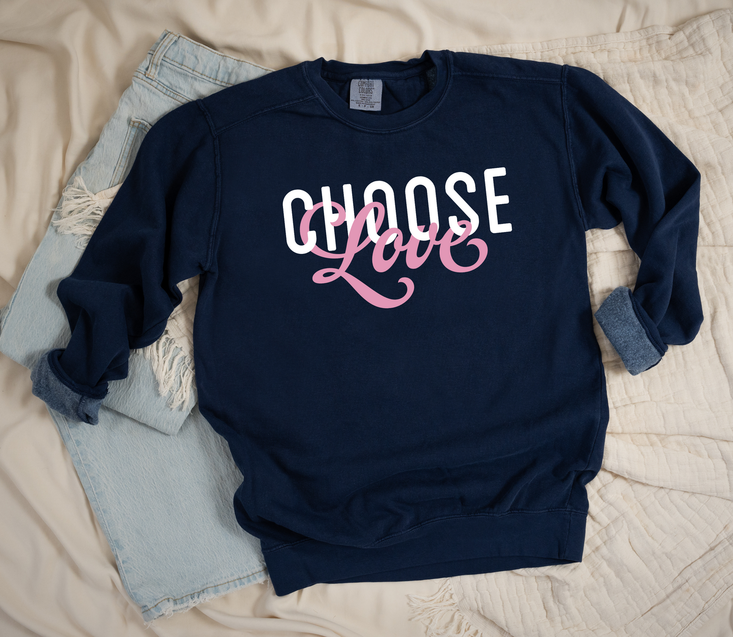 Choose Love Sweatshirt